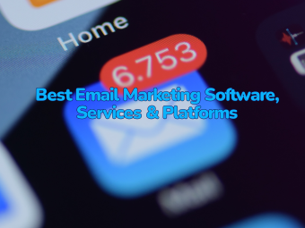 Best Email Marketing Software, Services & Platforms (2023)